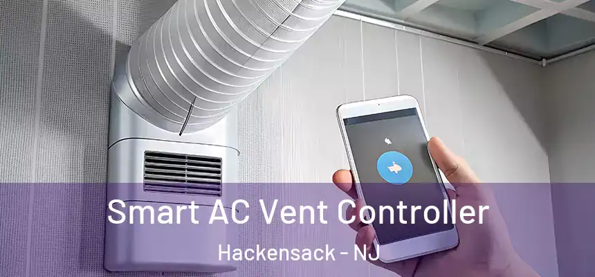 Smart AC Vent Controller Hackensack - NJ